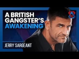 From Crime to Consciousness – Jerry Sargeant – Think Tank – E60