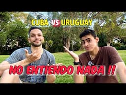 🚀CUBA vs URUGUAY!!! 🇨🇺🇺🇾 Se habla diferente ??? pt 2 @frannvlog