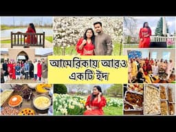 আমেরিকায় ইদের দিন | Eid Ul-Fitr 2025 | Another Eid Spent Well in the USA | A whole Eid Day with Me
