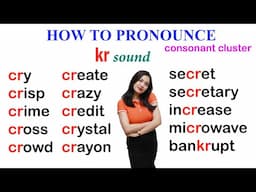 How to pronounce kr sound in English