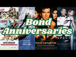 Celebrating the James Bond Film Anniversaries | The How and Why
