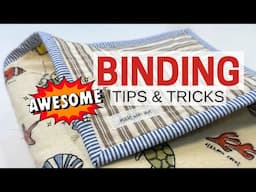 Quilt Binding Basics Made Easy // All You Need To Know