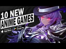Top 10 Best Upcoming Anime Mobile Games You Can't Miss - Android/iOS/PC Games
