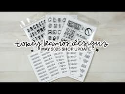 Torey Ramos Designs | May 2025 Shop Update - New Releases!