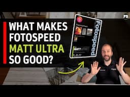 What Makes Fotospeed Matt Ultra so good?