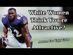 White Women Think Shannon Sharpe Is Attractive?