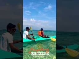 Kayaking @ Agatti #Lakshadweep #garammasala