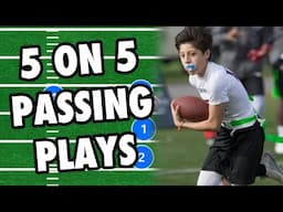 5 Must Have Passing Plays to Dominate 5 on 5 Flag Football