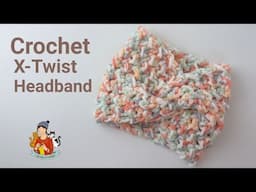 Crochet X-Twist Headband For Beginners