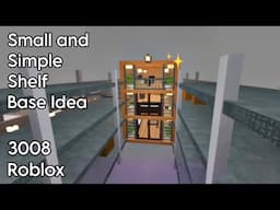 FULL TUTORIAL | I MADE A SHELF BASE IDEA FOR 2-4 PLAYERS | 3008 ROBLOX | MyelPlays