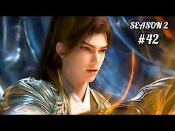 Perfect World Season 2 Episode 42 Explained in Hindi/Urdu | Anime oi
