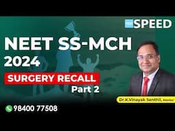 NEET SS Surgical Group 2024 | Recall Session - Part 2, | Questions & Answer discussion.