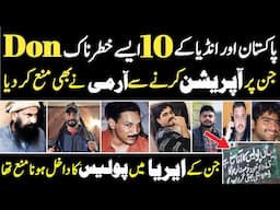 Top 10 Don Of India And Pakistan || Most Wanted Gangsters || Police Afraid to arrest