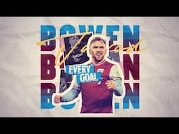 EVERY Jarrod Bowen GOAL in the 2024/25 Season 🏴󠁧󠁢󠁥󠁮󠁧󠁿⚒️