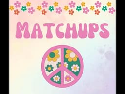 Matchups Night!