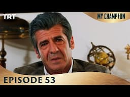 My Champion Episode 53