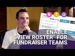 Enable "View Roster" for Fundraiser Teams