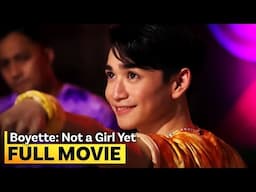 ‘Boyette: Not a Girl Yet’ FULL MOVIE | Zaijian Jaranilla