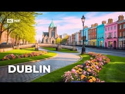 🇮🇪 DUBLIN, IRELAND THE 4TH MOST WALKABLE CITY IN THE WORLD 2025