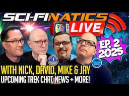 Sci-Finatics LIVE - Ep.2 2025 with Nick, David, Mike & Jay