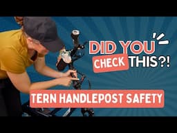 Is Your Tern Handlepost Loose? Quick Safety Check Every Tern Rider Should Know