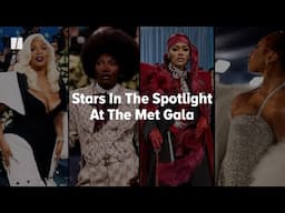 Stars In The Spotlight At The Met Gala