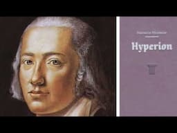 Hyperion Pt 7 by Friedrich Holderlin read by A Poetry Channel