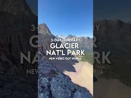 How to spend three days in Glacier National Park (Itinerary Breakdown)