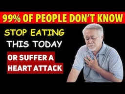 Heart Surgeon Warns : Skip These 7 Foods or Risk a DEADLY Heart Attack After 70!