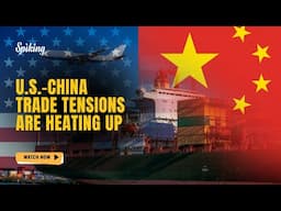 U.S.–China Trade Tensions Are Heating Up! 🔥