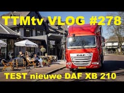 TTMtv VLOG #278 - TEST nieuwe DAF XB 210