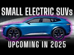 13 Best Electric SUV Crossovers Coming In 2025
