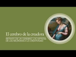"El cerebro de la creadora" por Susana Carmona