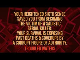 YOUR HEIGHTENED SIXTH SENSE SAVED YOU FROM BECOMING THE VICTIM OF A SADIST.