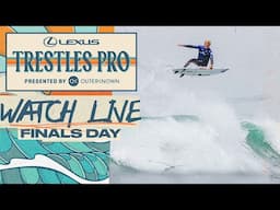 🔴 LIVE - Lexus Trestles Pro presented by Outerknown 2025 - Finals Day