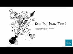Can you Draw This? Educating America’s Cartoon and Comic Artists