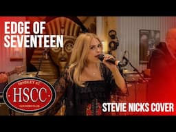 'Edge Of Seventeen' (STEVIE NICKS) Cover by The HSCC