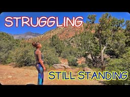 My Life Is A Constant Struggle & Battle