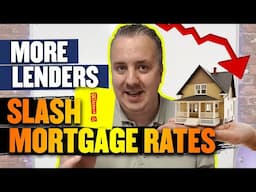 Major Lenders Slash Mortgage Rates For Second Week Running