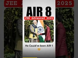 JEE Advanced 2025 AIR 8 vs AIR 1🔥| IIT Motivation #shorts