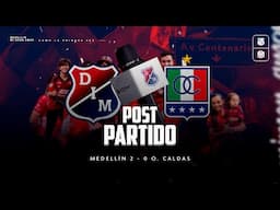 [#PostPartidoPoderoso 🔴🔵] Medellín 2 - 0 O. Caldas | Análisis con Elkin Villa