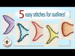 5 easy stitches for outlines embroidery tutorial