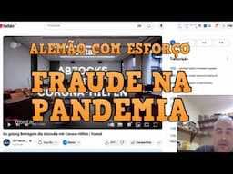 FRAUDE NA PANDEMIA - ABZOCKE IN DER PANDEMIE (ALEMAO COM ESFORÇO)