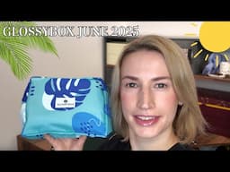 GLOSSYBOX JUNE 2025 UNBOXING & DISCOUNT CODE