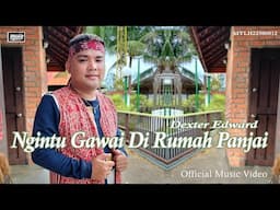 Ngintu Gawai Di Rumah Panjai_Dexter Edward (Official Music Video)