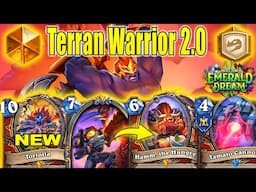 BEST Control Terran Warrior 2.0 Deck To CRAFT & Get Rank Legend Into the Emerald Dream | Hearthstone