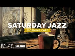 SATURDAY JAZZ: 🌺 Botanical Garden Cafe - Leisurely Jazz & Bossa Nova for Weekend