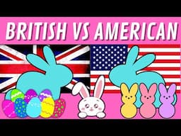 British Easter Traditions vs American Easter Traditions