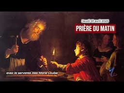 Prière du matin du jeudi 01 mai 2025 avec la servante Aka Marie Louise