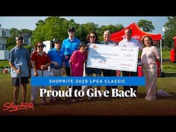 Celebrating Community at ShopRite LPGA Classic 2025 | ShopRite Grocery Stores